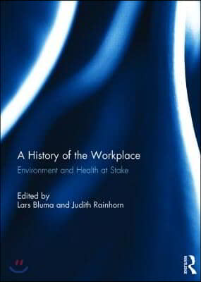 History of the Workplace