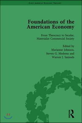 Foundations of the American Economy Vol 1