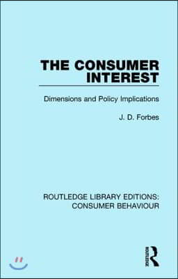 Consumer Interest (RLE Consumer Behaviour)