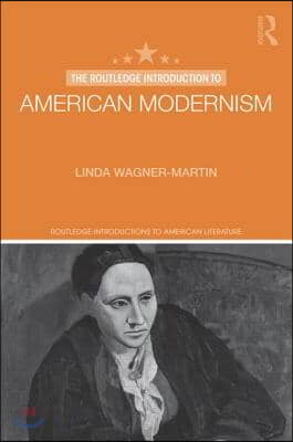 Routledge Introduction to American Modernism