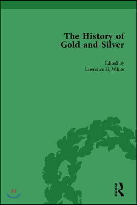 History of Gold and Silver Vol 1