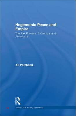 Hegemonic Peace and Empire