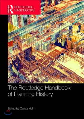 Routledge Handbook of Planning History