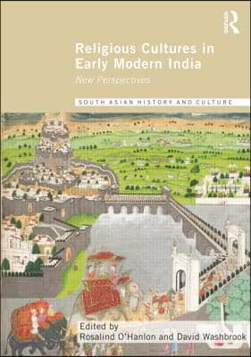 Religious Cultures in Early Modern India