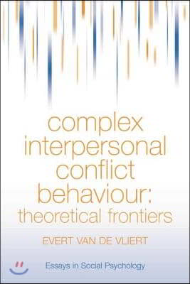 Complex Interpersonal Conflict Behaviour