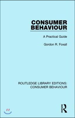 Consumer Behaviour (RLE Consumer Behaviour)