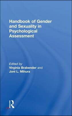 Handbook of Gender and Sexuality in Psychological Assessment