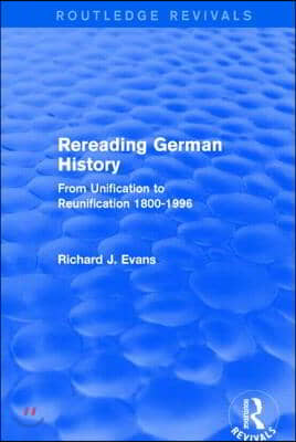 Rereading German History (Routledge Revivals)