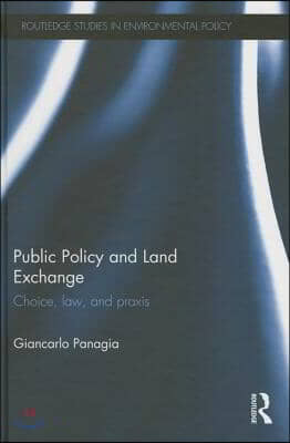 Public Policy and Land Exchange