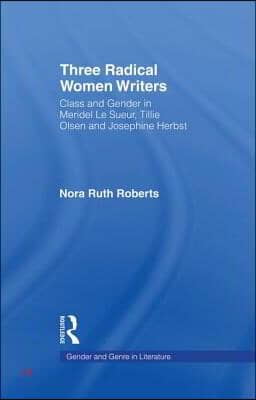 Three Radical Women Writers