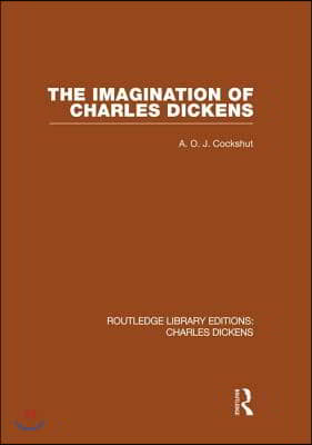 Imagination of Charles Dickens (RLE Dickens)