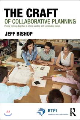 Craft of Collaborative Planning