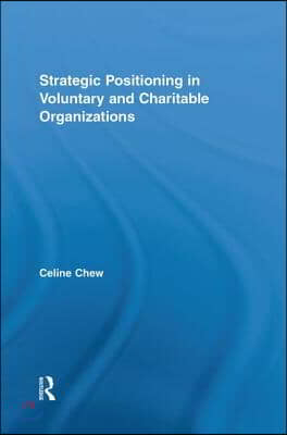 Strategic Positioning in Voluntary and Charitable Organizations