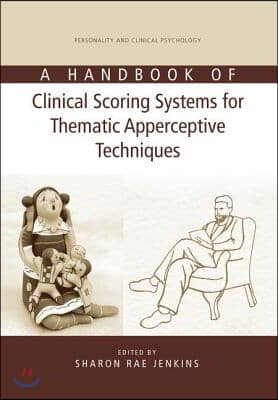 Handbook of Clinical Scoring Systems for Thematic Apperceptive Techniques