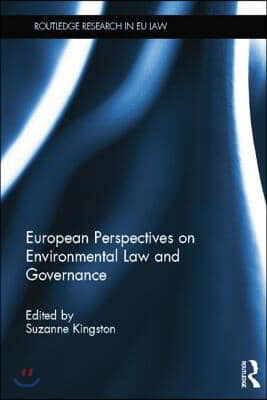 European Perspectives on Environmental Law and Governance