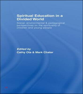 Spiritual Education in a Divided World