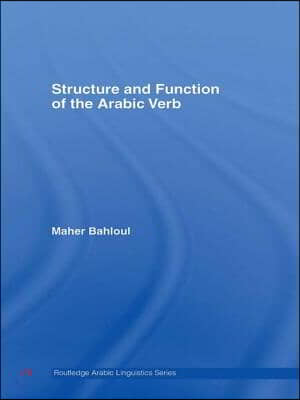 Structure and Function of the Arabic Verb