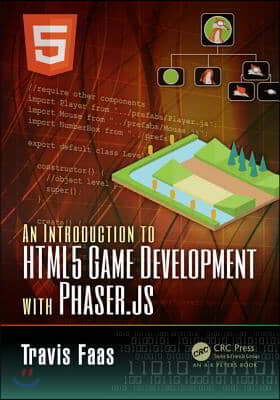 An Introduction to HTML5 Game Development with Phaser.js