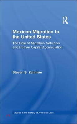 Mexican Migration to the United States