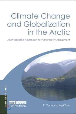 Climate Change and Globalization in the Arctic