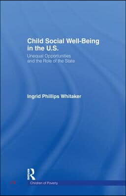 Child Social Well-Being in the U.S.