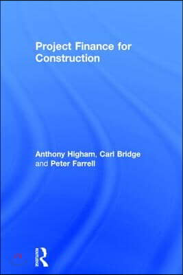 Project Finance for Construction