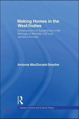 Making Homes in the West/Indies