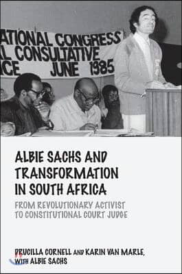 Albie Sachs and Transformation in South Africa