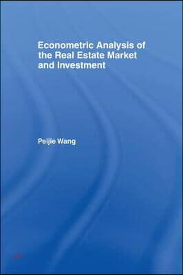 Econometric Analysis of the Real Estate Market and Investment