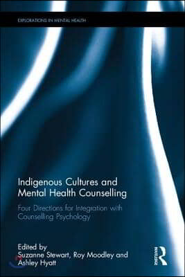 Indigenous Cultures and Mental Health Counselling