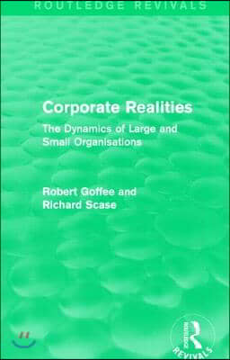 Corporate Realities (Routledge Revivals)