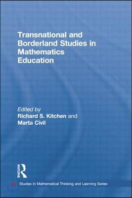 Transnational and Borderland Studies in Mathematics Education