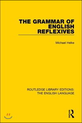 Grammar of English Reflexives