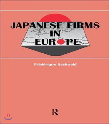 Japanese Firms in Europe