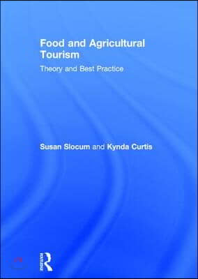 Food and Agricultural Tourism