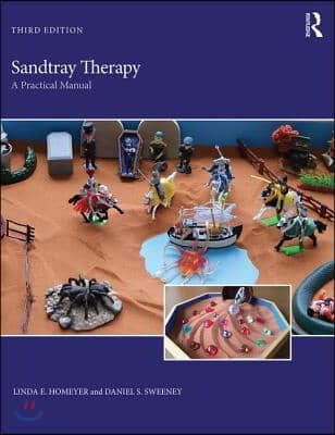 Sandtray Therapy: A Practical Manual