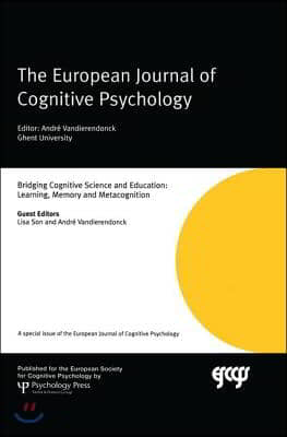 Bridging Cognitive Science and Education: Learning, Memory and Metacognition