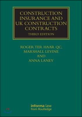 Construction Insurance and UK Construction Contracts