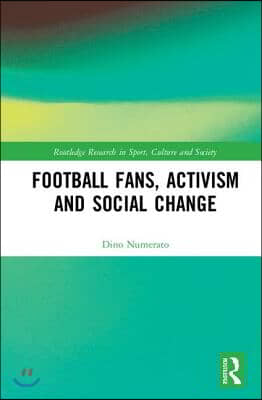 Football Fans, Activism and Social Change