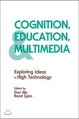 Cognition, Education, and Multimedia