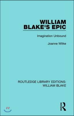 William Blake&#39;s Epic