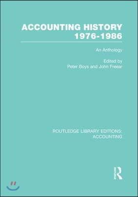 Accounting History 1976-1986 (RLE Accounting)