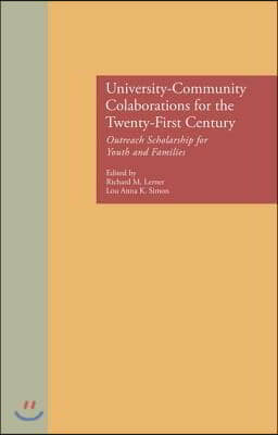 University-Community Collaborations for the Twenty-First Century