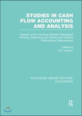 Studies in Cash Flow Accounting and Analysis  (RLE Accounting)