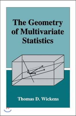 The Geometry of Multivariate Statistics