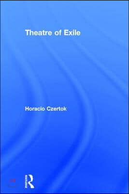 Theatre of Exile