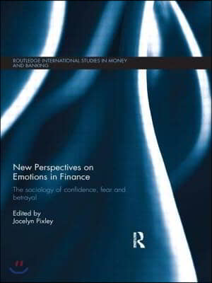 New Perspectives on Emotions in Finance