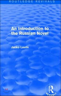 Introduction to the Russian Novel