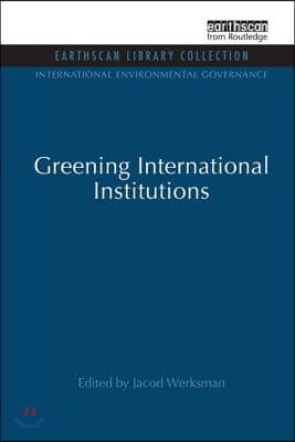 Greening International Institutions