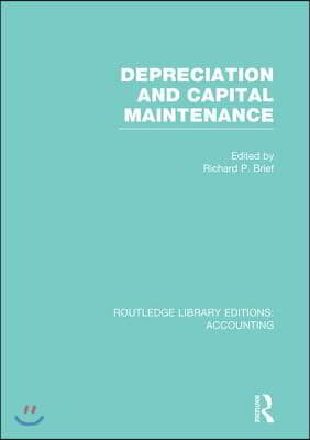 Depreciation and Capital Maintenance (RLE Accounting)